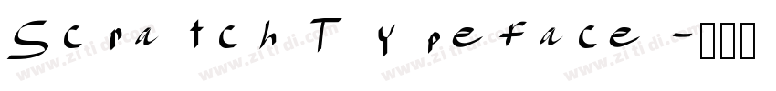 Scratch Typeface字体转换